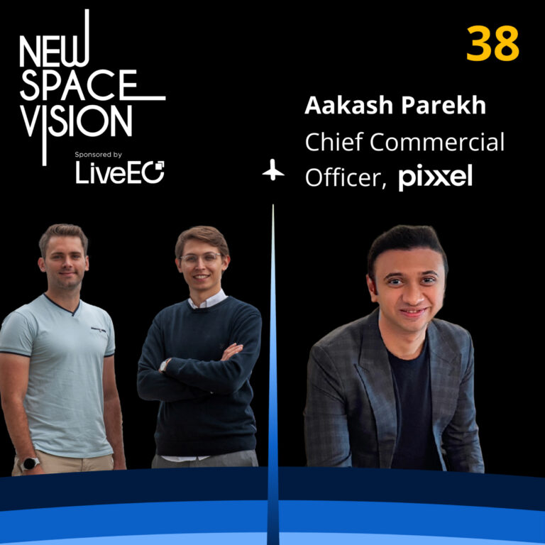 #38: Extending the Vision Beyond Earth & the Collaborative Culture in Space (feat. Aakash Parekh, CCO at Pixxel Space)