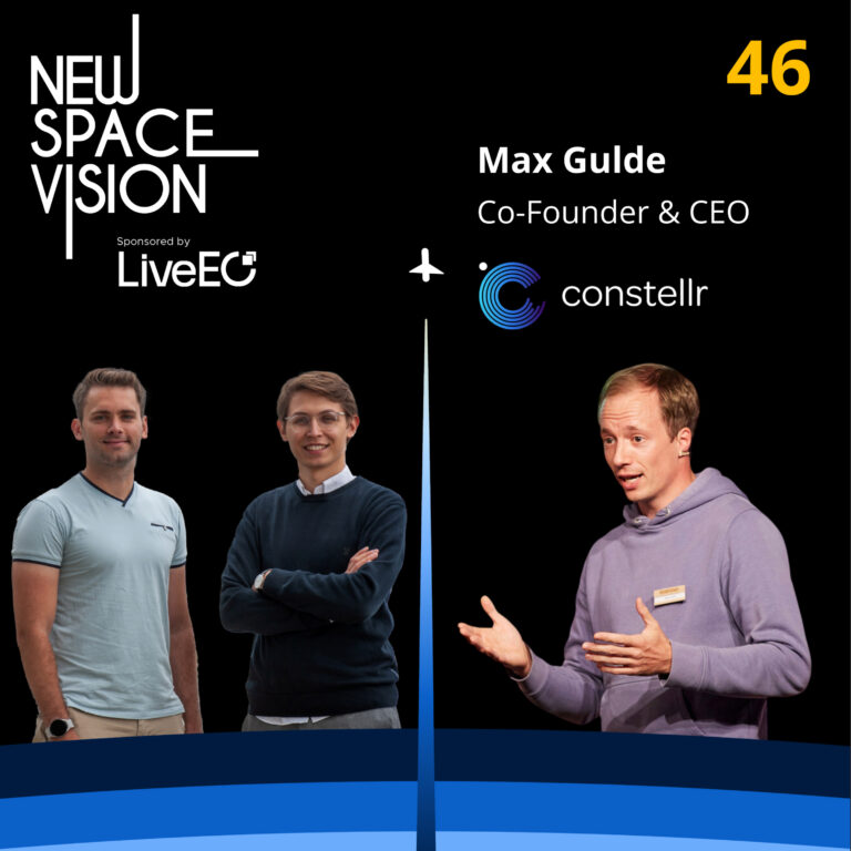 #46: Why Thermal Data Will Transform Earth Observation (feat. Constellr’s Max Gulde, Co-Founder & CEO)