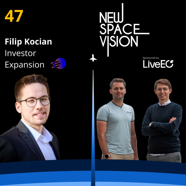 #47: The Capital Behind the Space Race (feat. Filip Kocian, Investor at Expansion)