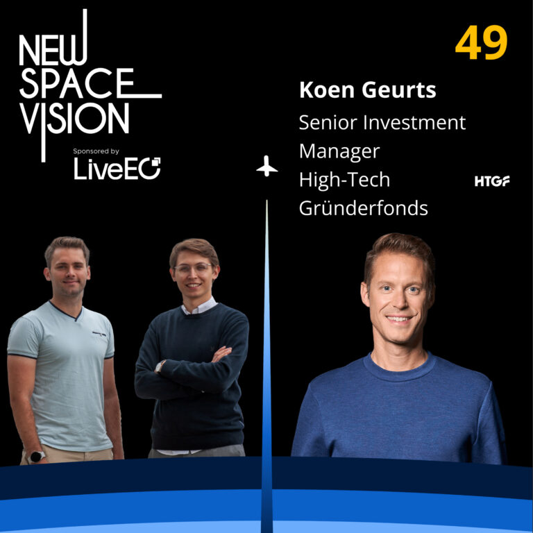 #49: Inside the Mind of a Space Engineer Turned VC (feat. Koen Geurts, Senior Investment Manager at HTGF)